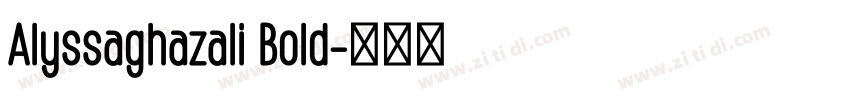 Alyssaghazali Bold字体转换